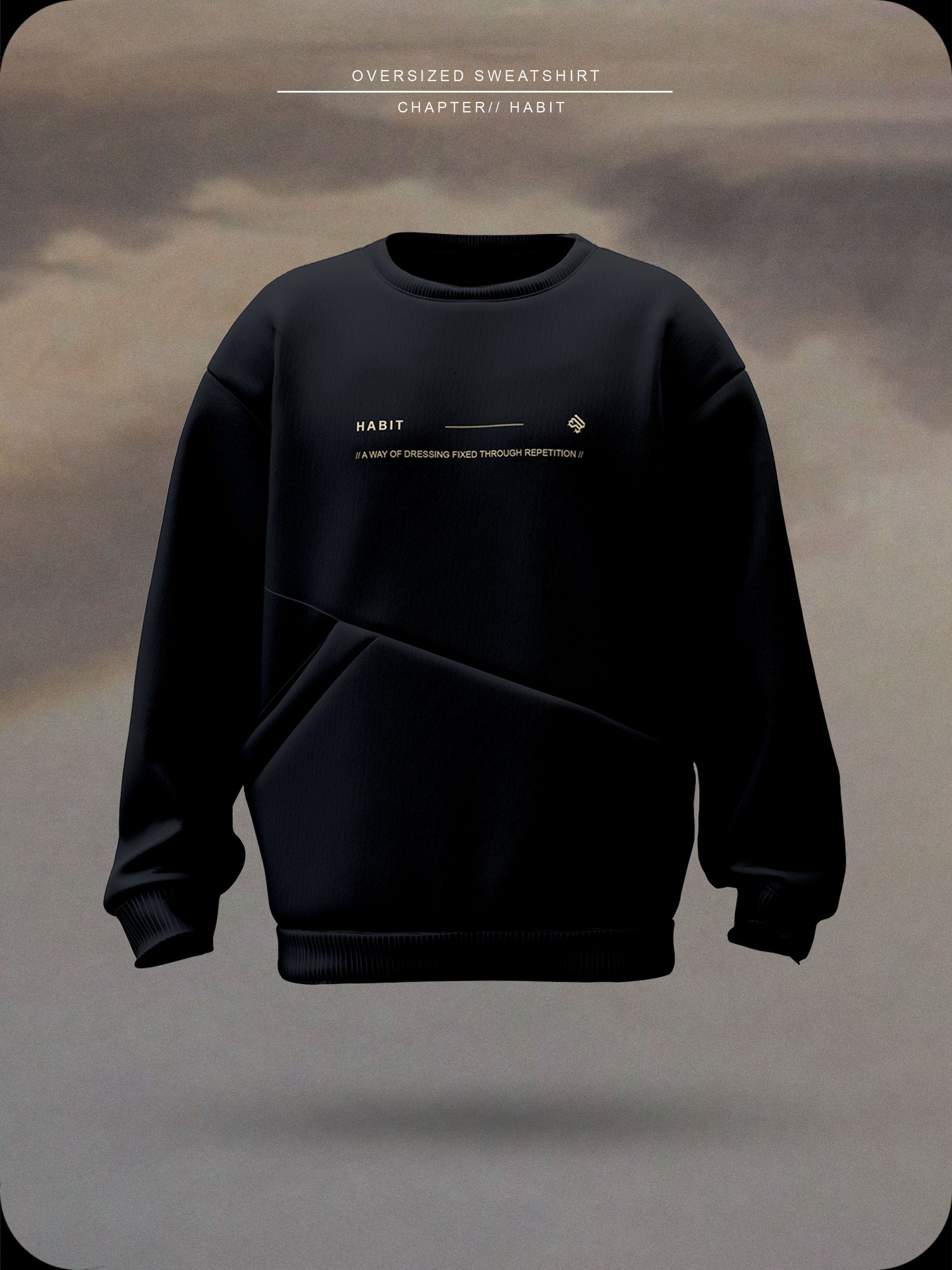 HABIT - 247 Sweatee